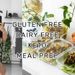 Gluten & Dairy Free LOW CARB MEAL PREP