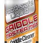 Griddle Master Max - 32oz - Food-Safe Liquid