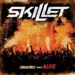 Skillet: Comatose Comes Alive