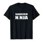 Saucier Ninja Shirt Funny Chef Culinary Cook Tee