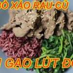 CLEAN EATING RECIPE: CƠM GẠO LỨT THỊT BÒ XÀO RAU