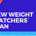 New Weight Watchers Program (Ultimate Guide and
