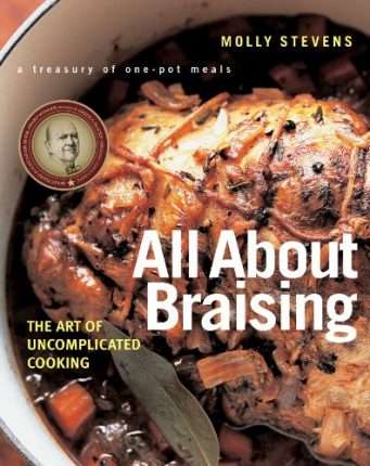 All About Braising: The Art of Uncomplicated
