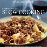 Williams-Sonoma Essentials of Slow Cooking: